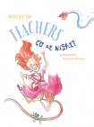 Where do Teachers go at Night?