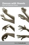 Dances with Vowels