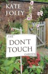 Don't Touch Garden