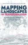 Mapping Landscapes in Transformation