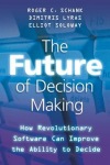 Future of Decision Making