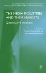 Media Industries and their Markets