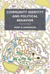 Community Identity and Political Behavior