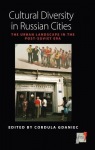 Cultural Diversity in Russian Cities