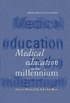 Medical Education in the Millennium