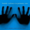 Family Violence in Primary Care
