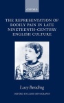 Representation of Bodily Pain in Late Nineteenth-Century English Culture