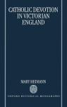 Catholic Devotion in Victorian England