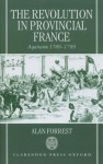 Revolution in Provincial France