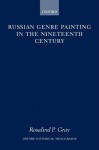 Russian Genre Painting in the Nineteenth Century
