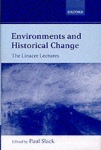 Environments and Historical Change