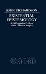 Existential Epistemology
