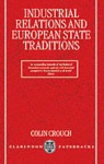 Industrial Relations and European State Traditions