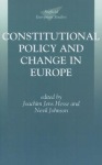 Constitutional Policy and Change in Europe