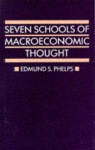 Seven Schools of Macroeconomic Thought