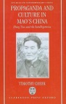Propaganda and Culture in Mao's China