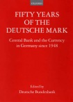 Fifty Years of the Deutsche Mark