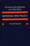 Rational Risk Policy