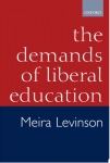 Demands of Liberal Education