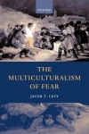 Multiculturalism of Fear