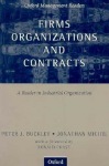 Firms, Organizations and Contracts