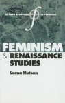 Feminism and Renaissance Studies