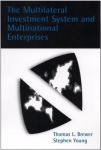 Multilateral Investment System and Multinational Enterprises
