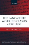 Lancashire Working Classes c.1880-1930
