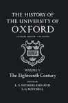 History of the University of Oxford: Volume V: The Eighteenth Century