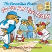 Berenstain Bears Go Out for the Team