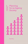 Planning for an Ageing Society