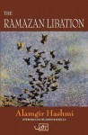Ramazan Libation: Selected Poems