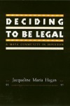 Deciding To Be Legal