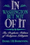 In Washington but Not of It