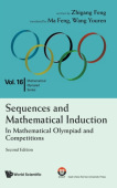 Sequences And Mathematical Induction:in Mathematical Olympiad And Competitions (2nd Edition)