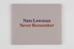 Nate Lowman