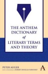 Anthem Dictionary of Literary Terms and Theory