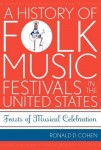 History of Folk Music Festivals in the United States