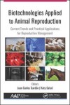 Biotechnologies Applied to Animal Reproduction