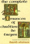 Complete Romances of Chretien De Troyes