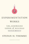 Experimentation Works