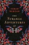 Strange Adventures of H