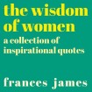 Wisdom of Women