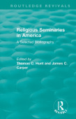 Religious Seminaries in America (1989)