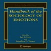 Handbook of the Sociology of Emotions