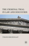 Criminal Trial in Law and Discourse