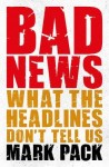 Bad News