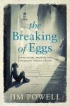 Breaking of Eggs