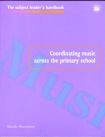 Coordinating Music Across The Primary School