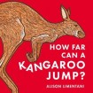 How Far Can a Kangaroo Jump?